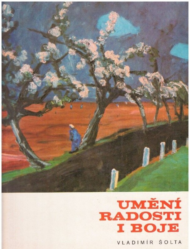 Umění radosti i boje od Vladimir Šolta