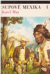 Supové Mexika I od Karl May