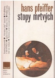 Stopy mrtvých od Hans Pfeiffer