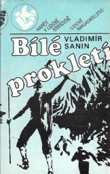 Bílé prokletí od Vladimír Sanin