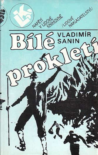 Bílé prokletí od Vladimír Sanin