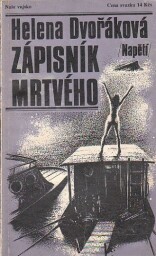 Zápisník mrtvého od Helena Dvořáková - Napětí