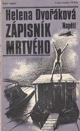 Zápisník mrtvého od Helena Dvořáková - Napětí