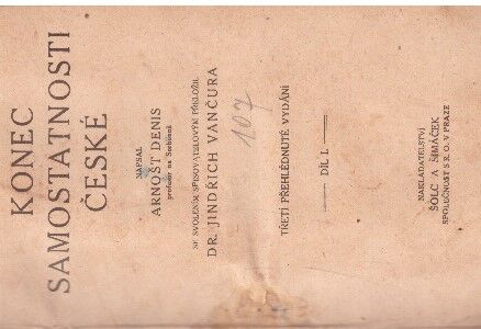 Konec samostatnosti české, díl I od Ernest Denis