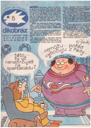 DIKOBRAZ 5, 30. ledna 1985