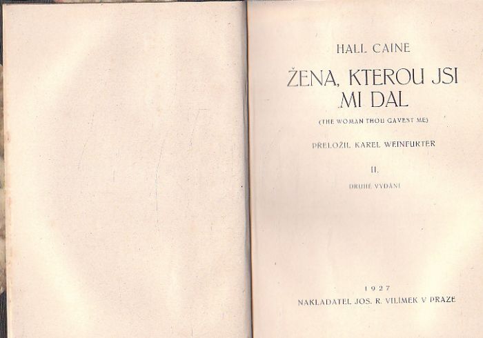 Žena, kterou jsi mi dal II. od Hall Caine