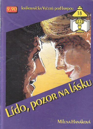Lído, pozor na lásku od Milena Hanáková