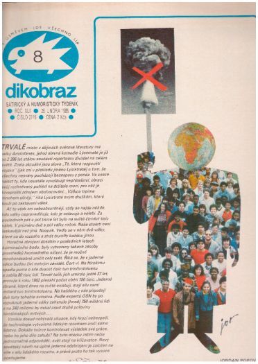 DIKOBRAZ 8,  26. února 1986