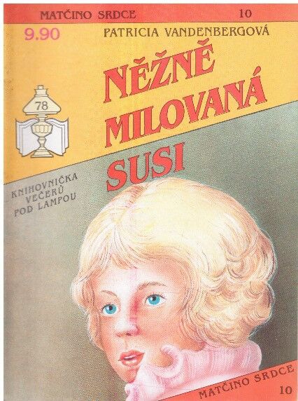 Matčino srdce - Něžně milovaná Susi od Patricia Vandenberg