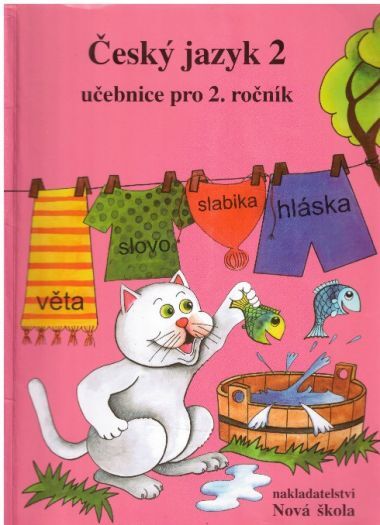  Český jazyk 2: učebnice pro 2. ročník základní školy od Zita Janáčková, Hana Mühlhauserová & Olga Příborská