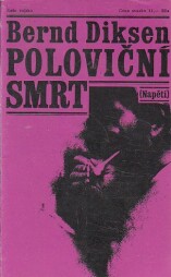 Poloviční smrt od Bernd Diksen - Napětí