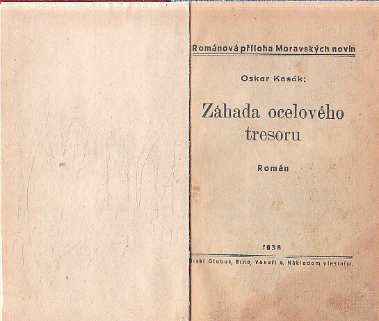 Záhada ocelového tresoru od Oskar kosák