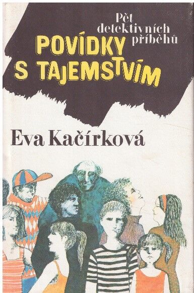Povídky s tajemstvím od Eva Kačírková