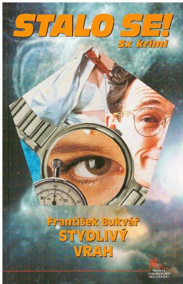 Stydlivý vrah od František Bukvář