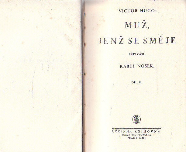 Muž, jenž se směje od Victor Hugový produkt