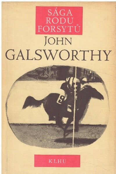 Sága rodu Forsytů III. od John Galsworthy