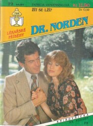 DR. Norden - Žít se lží?