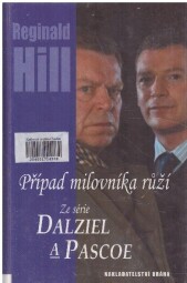 Případ milovníka růží od  Reginald Hill