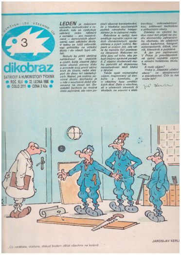 DIKOBRAZ 3, 21. ledna 1986