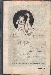 Páteční dítě I. díl od Josef Pavlovický