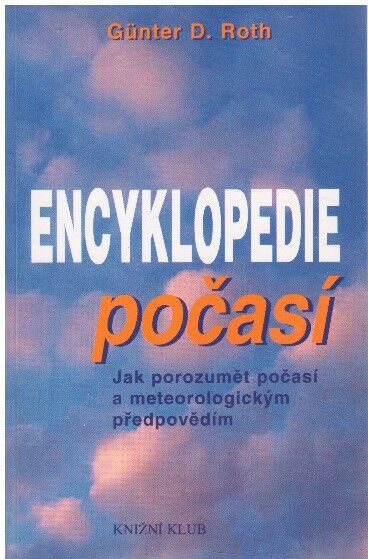 Encyklopedie počasí od Günter D. Roth