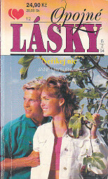 Opojné lásky - Neříkej nic od Anne Maybury