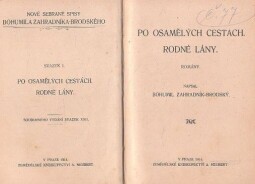 Po osamělých cestách + Rodné lány od Bohumil Zahradník-Brodský