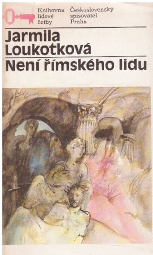 Není římského lidu od Jarmila Loukotková