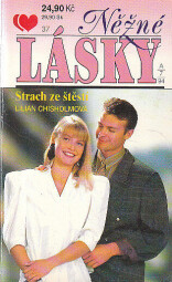 Něžné lásky - Strach ze štěstí od Lilian Chisholmová