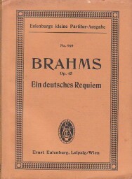 Brahms Ein deutsches Reguiem