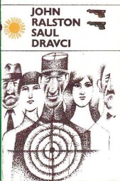 Dravci od John Ralston Saul ODEON
