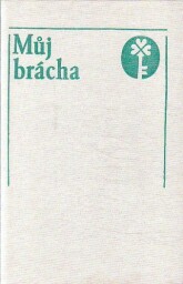 Můj brácha od Valja Stýblová