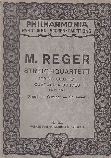 M. Reger String Quartet Quartuor a Cordes No 222