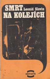 Smrt na kolejích od Leonid Slovin