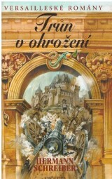 Trůn v ohrožení od Hermann Schreiber