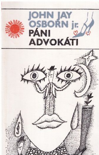 Páni advokáti od John Jay Osborn jr. ODEON