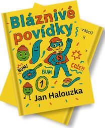 Bláznivé povídky od Jan Halouzka