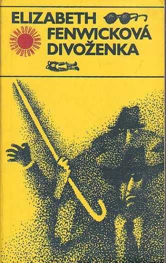 Divoženka od Elizabeth Fenwicková