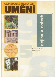 Dějiny v datech - Umění od George Ochoa , Melinda Corey