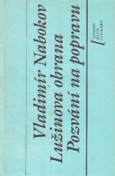 Lužinova obrana Pozvání na popravu od Vladimir Nabokov