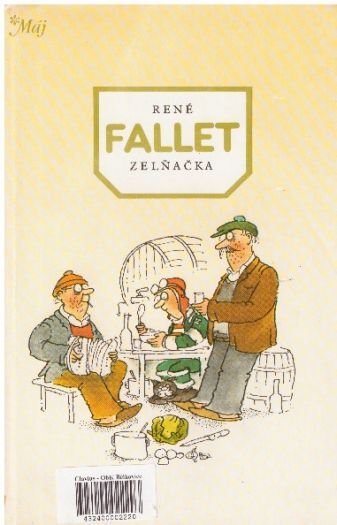 Zelňačka od René Fallet