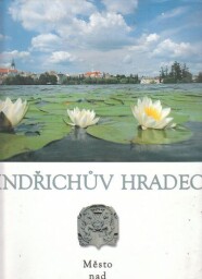 Jindřichův Hradec Město nad Vajgarem