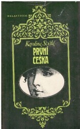 První Češka od Karolina Světlá (p)