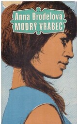 Modrý vrabec od  Anna Brodele