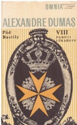 Pád Bastily II od Alexandre Dumas, st.