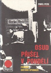 Osud přišel v pondělí - Signál