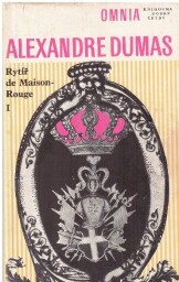Rytíř de Maison-Rouge I. od Alexandre Dumas, st.