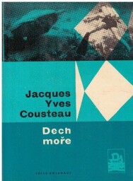 Dech moře od Jacques-Yves Cousteau