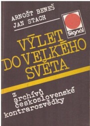 Výlet do velkého světa od Arnošt Beneš - Signál