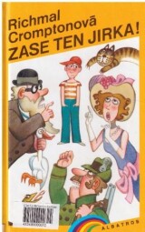 Zase ten Jirka! od Richmal Crompton